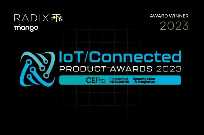 Radix IoT Wins 2023 IoT Connected Products Award: Smart Buildings Controls